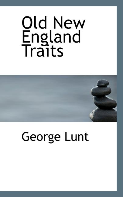 Old New England Traits Paperback