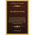 thumbnail image 1 of The Old New World : An Account Of The Explorations Of The Hemenway Southwestern Archaeological Expedition In 1887-88, Under The Direction Of Frank Hamilton Cushing (Paperback), 1 of 1