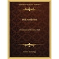 thumbnail image 1 of Old Northwest : Chronicles of America V19 (Paperback), 1 of 1