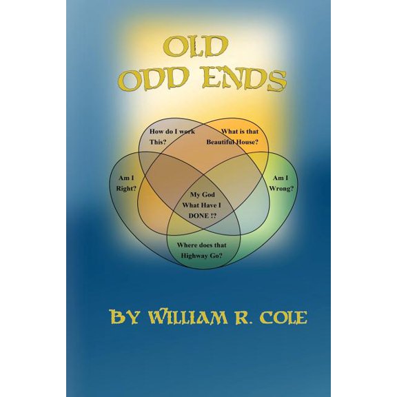 Old Odd Ends: A Dark, Absurdist Comedy, (Paperback)