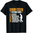 thumbnail image 1 of Old People Old Guy Gag Funny Senior Citizen Texting Code T-Shirt, 1 of 4