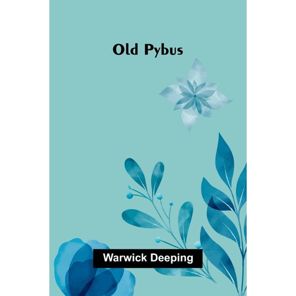Old Pybus, (Paperback)