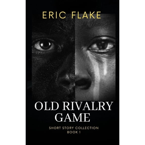 Old Rivalry Game (Paperback)