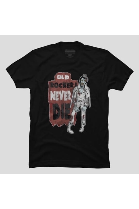 Old Rockers Never Die Funny Music Quote, H48081 Unisex T-Shirt, Up to 5XL Available