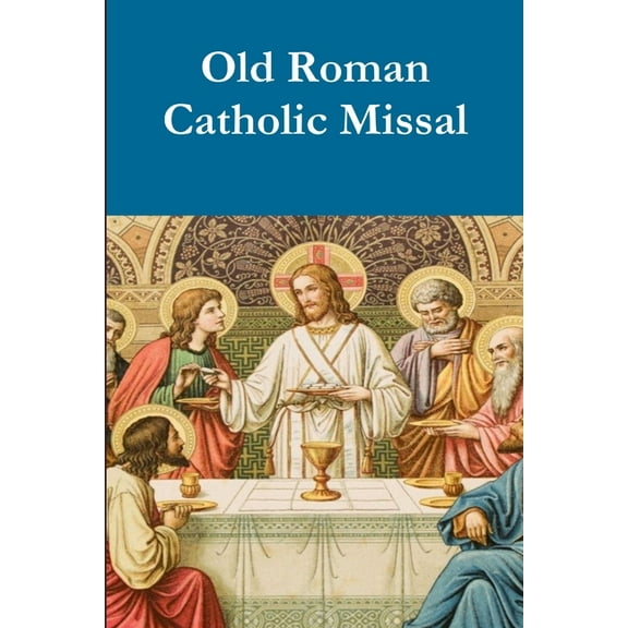 Old Roman Catholic Pew Missal, (Paperback)