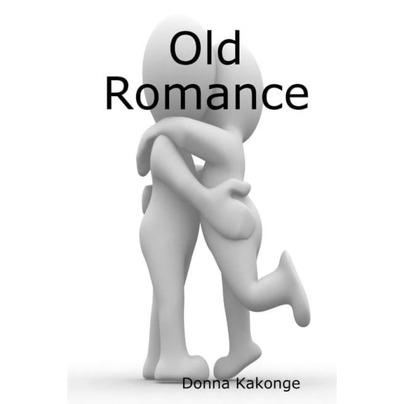 Old Romance