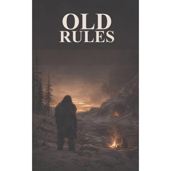 Old Rules, (Paperback)
