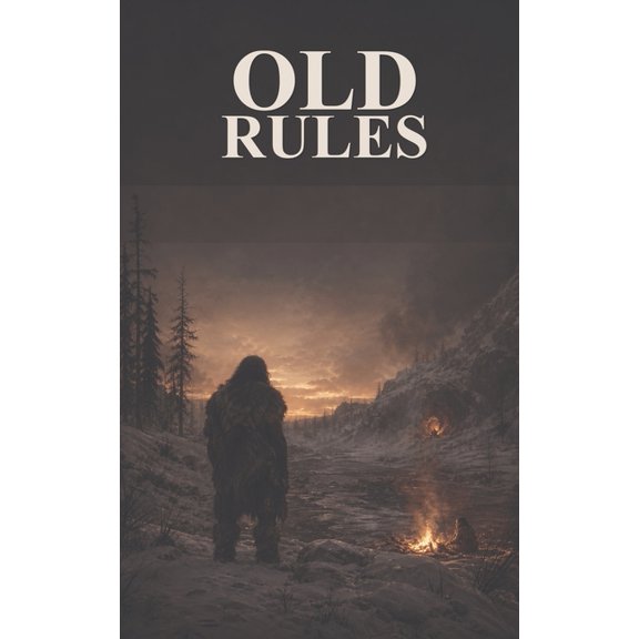 Old Rules, (Paperback)