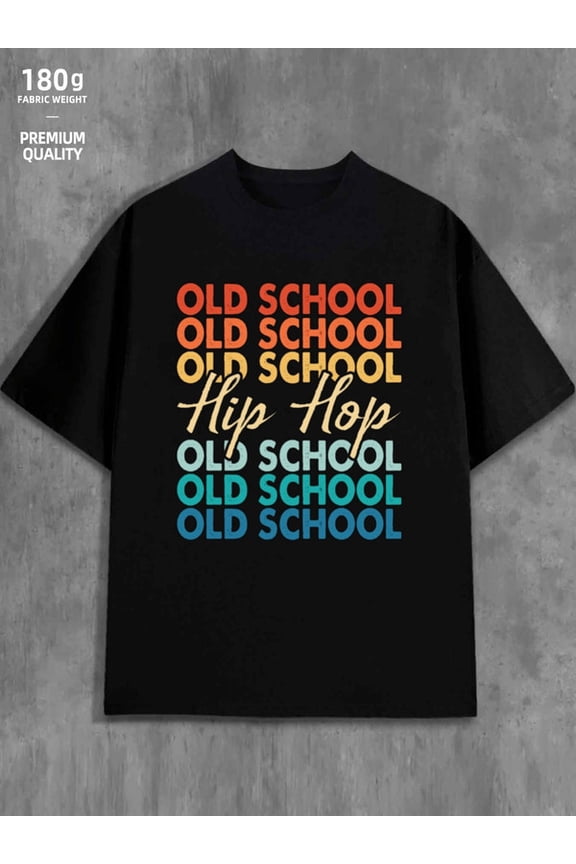 Old School Hip Hop for men 180G 100% Cotton black Basic Unisex Shirt Graphic Tee tshirts Vintage Unisex Shirt Cotton tshirts Fashion Unisex Shirt Short Sleeve tshirts