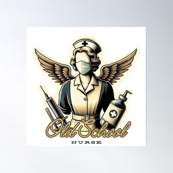 Old School Nurse Poster Wall Art, Modern Wall Decor, 24x24 UNFRAMED