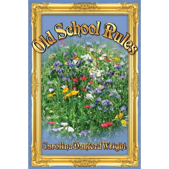 Old School Rules, (Paperback)