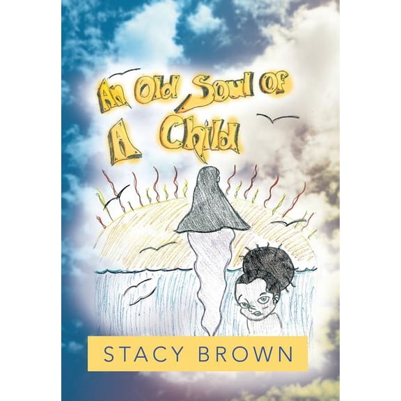 Old Soul of a Child