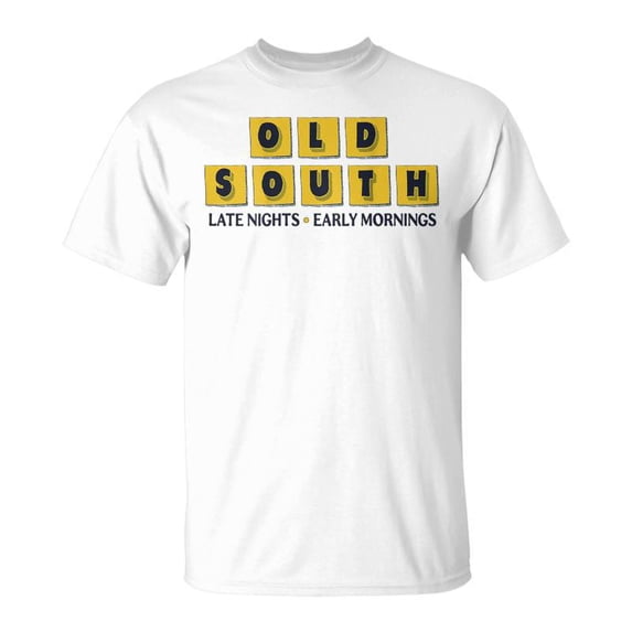 Old South Late Night Early Morning In Back TShirt