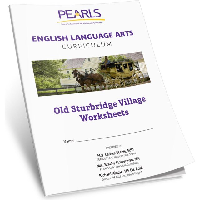 Old Sturbridge Village Pearls English Language Arts Curriculum