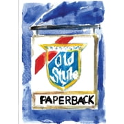 Old Style, Paperback