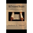 thumbnail image 1 of Bible Discipleship: Old Testament Disciples: A Bible Study Overview of the Sixteen Major and Minor Prophets of the Old Testament (Paperback), 1 of 1