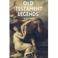 thumbnail image 1 of Old Testament Legends: Illustrated - Easy to Read Layout, (Paperback), 1 of 1