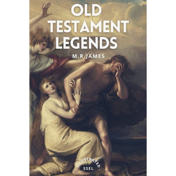 Old Testament Legends: Illustrated - Easy to Read Layout, (Paperback)