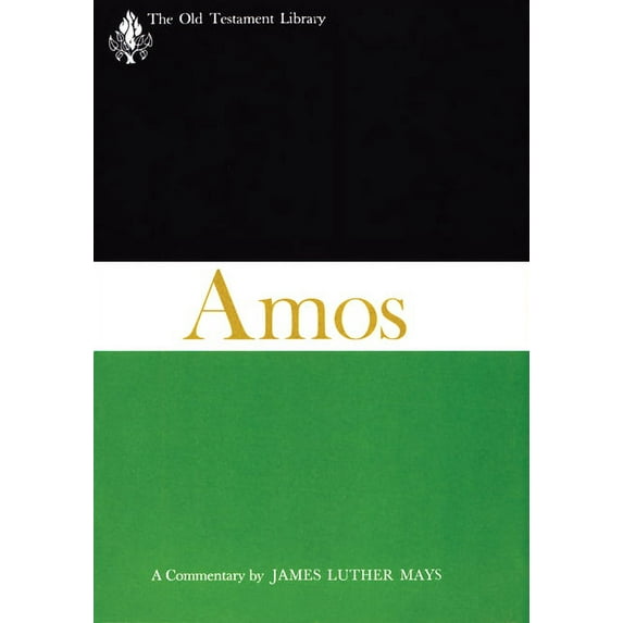 Old Testament Library: Amos (Otl): A Commentary (Paperback)