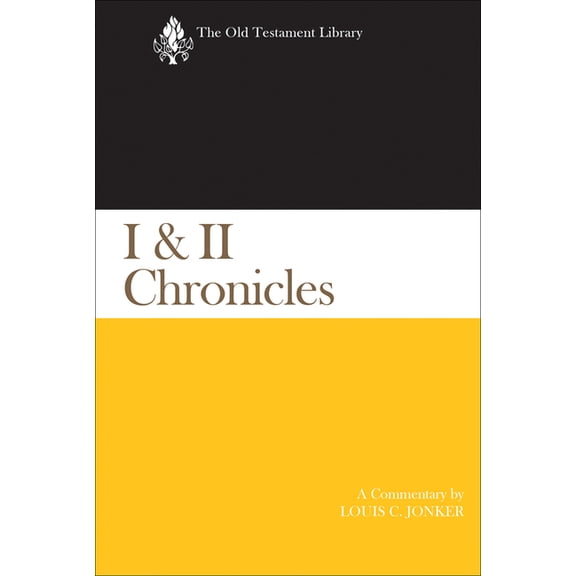 Old Testament Library I & II Chronicles: A Commentary, (Hardcover)