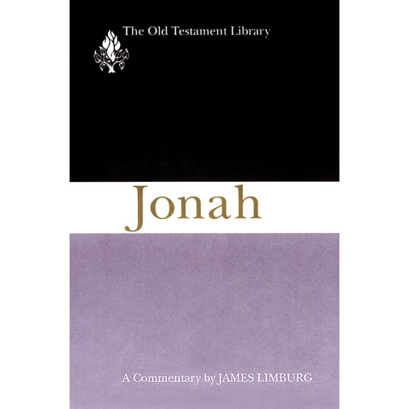 Old Testament Library: Jonah (1993): A Commentary (Paperback)