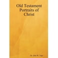 thumbnail image 1 of Old Testament Portraits of Christ (Paperback), 1 of 1