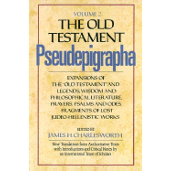 Pre-Owned Old Testament Pseudepigrapha 2 (Hardcover) 9780385188135