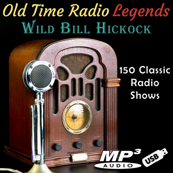 Old Time Radio Legends Wild Bill Hicock on USB Flash Drive