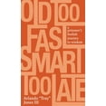 thumbnail image 1 of Old Too Fast, Smart Too Late: A Prisoner's Foolish Journey to Wisdom, (Hardcover), 1 of 1