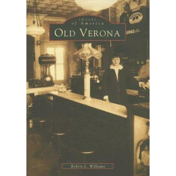 Pre-Owned Old Verona (Paperback) 0738549223 9780738549224