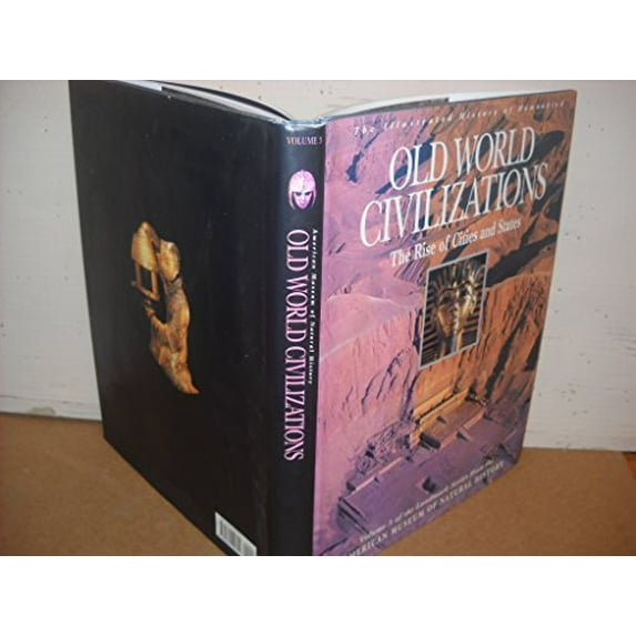 Pre-Owned Old World Civilizations: The Rise of Cities and States (Hardcover) 0062502700 9780062502704