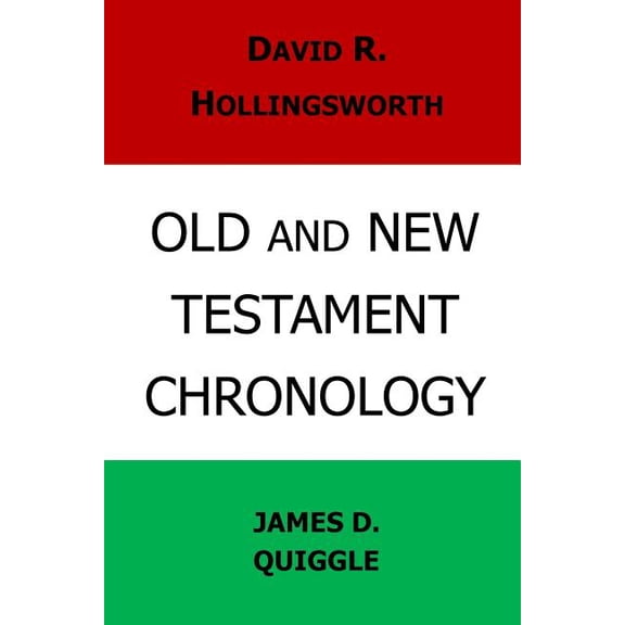 Old and New Testament Chronology (Paperback)