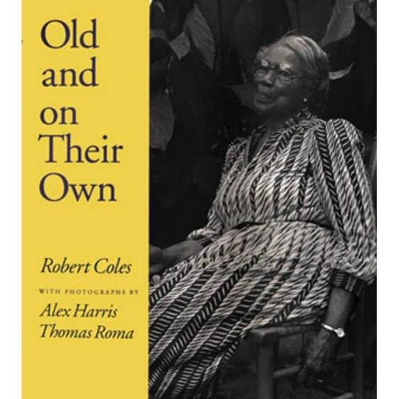 Pre-Owned Old and on Their Own (Paperback) 0393319121 9780393319125