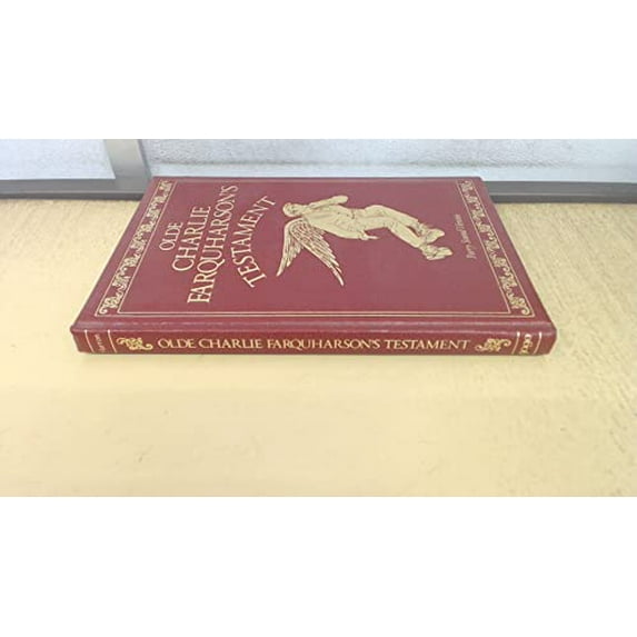 Pre-Owned Olde Charlie Farquharson's Testament: From Jennysez to Jobe and after words (Hardcover) 0771599005 9780771599002