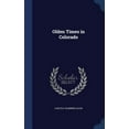 thumbnail image 1 of Olden Times in Colorado (Hardcover), 1 of 1