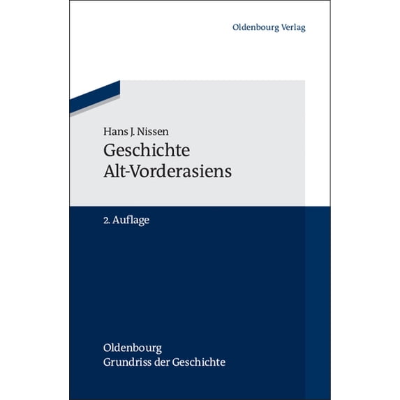 Oldenbourg Grundriss Der Geschichte Geschichte Alt-Vorderasiens, Book 25, (Paperback)