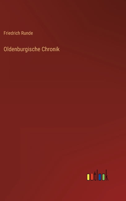 Oldenburgische Chronik (Hardcover)