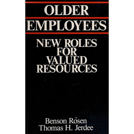 Pre-Owned Older Employees : New Roles for Valued Resources 9780870944390 /