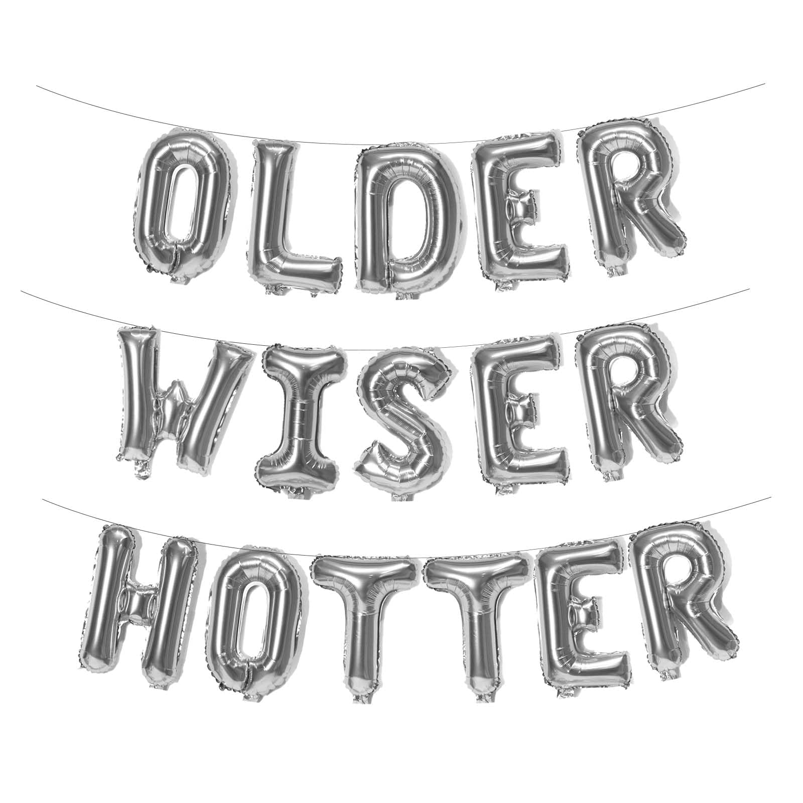 Older Wiser Hotter Foil CI30 Balloons Letter Banner Funny Birthday ...