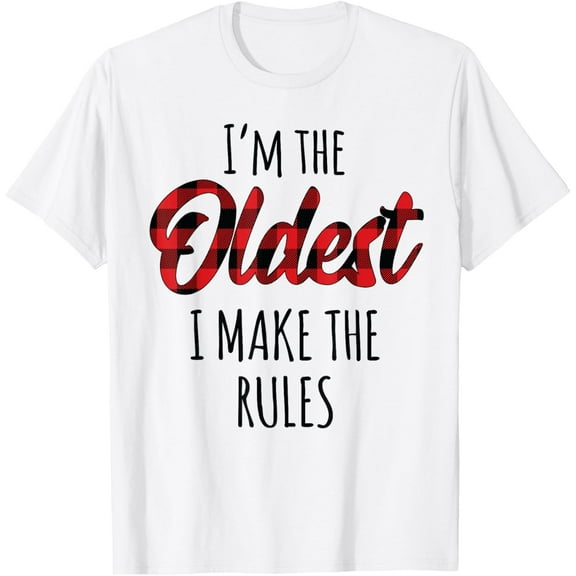 Oldest Child I Make The Rules Christmas Matching Sibling T-ShirtMen and women, White T-shirt, size: Extra large