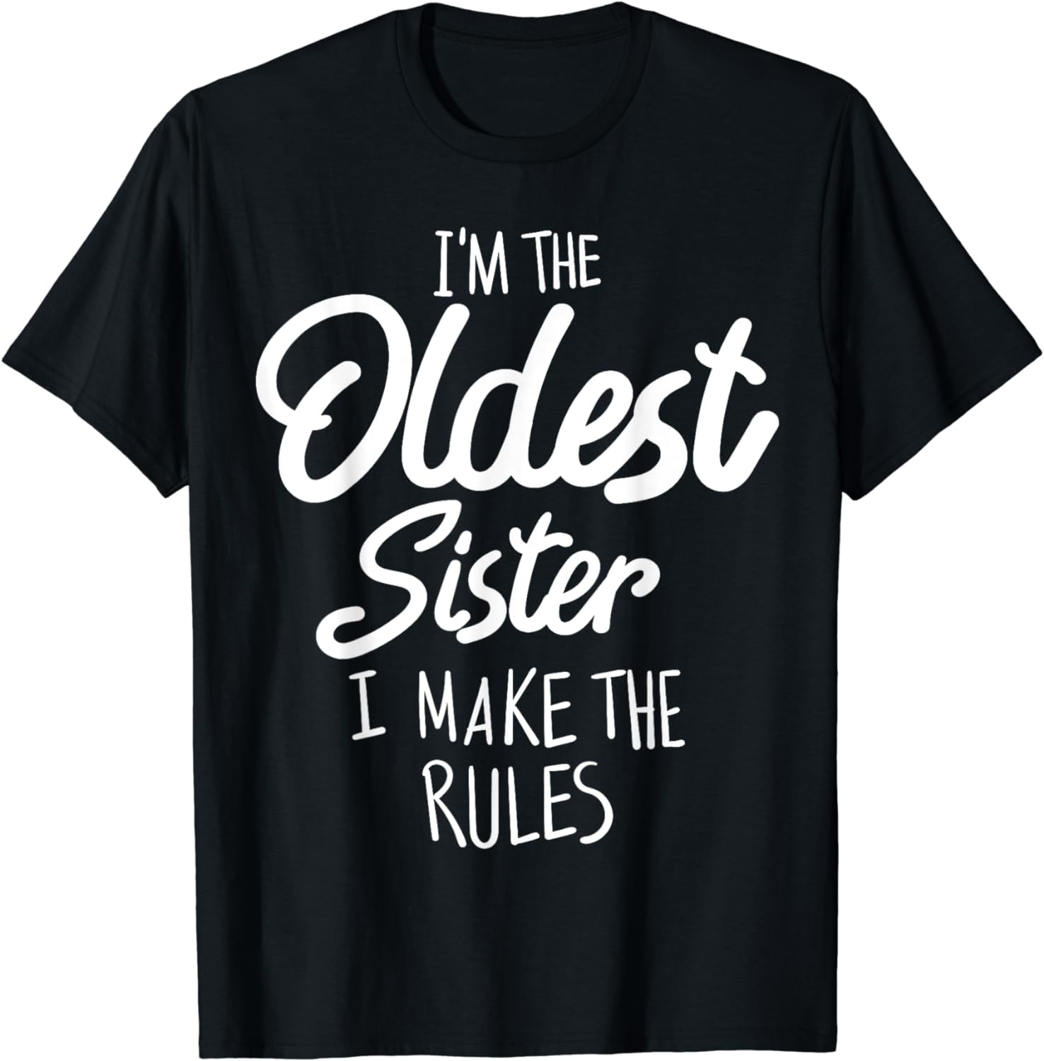 Oldest Sister Shirt I Make The Rules Funny Matching Sibling T Shirt oldest-sister-shirt-i-make-the-rules-funny-matching-sibling-t-shirt