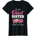 thumbnail image 1 of Oldest Sister Shirt I Make The Rules Sister Matching T-Shirt, 1 of 3