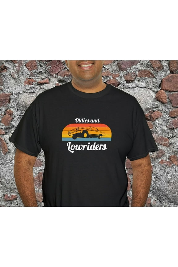 Oldies and Lowrider Car Shirt Oldies Party Low Rider Tshirt Cholo Chican Oversized Chicano Style Cruising Lowriding Gift for Chula For Men
