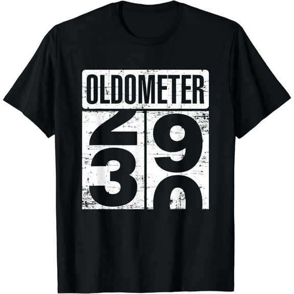 Oldometer 29-30 Funny 30th Birthday 30 Year Old Gift Idea T-Shirt