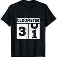 thumbnail image 1 of Oldometer 31 Birthday Gift - 31 Years Funny 31th Birthday T-Shirt, 1 of 3