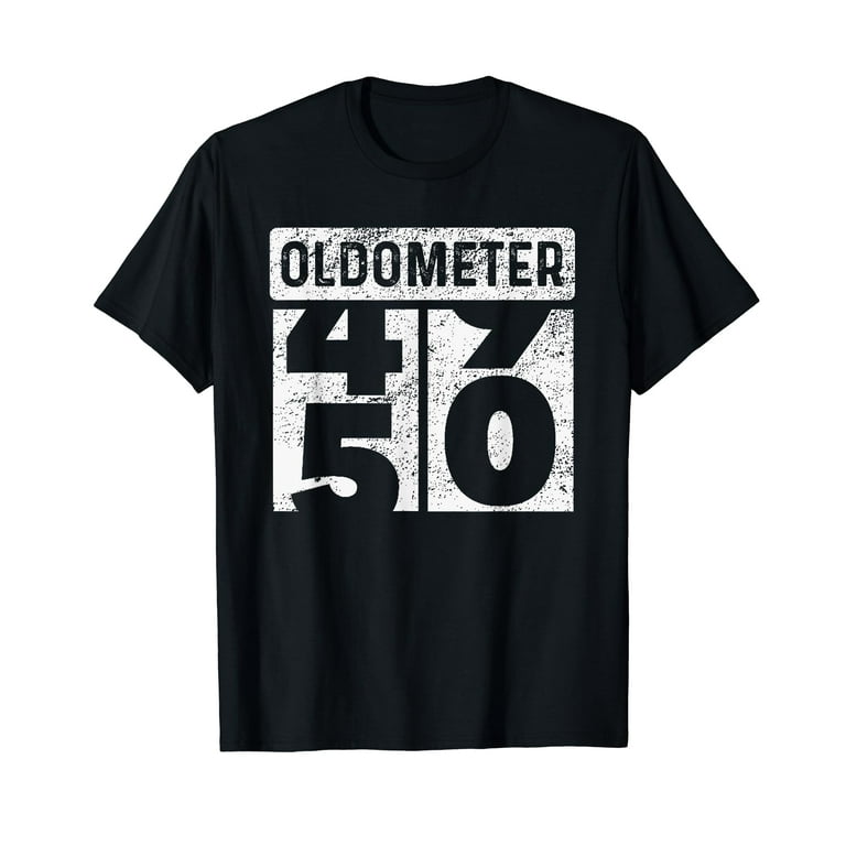 Oldometer Odometer Funny 50th Birthday Gift 50 Yrs Old Joke T-Shirt Oldometer Odometer Funny 50th Birthday Gift 50 Yrs Old Joke T-Shirt