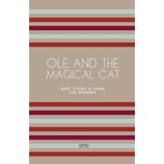 Ole and the Magical Cat Short Stories in Danish for Beginners, Paperback