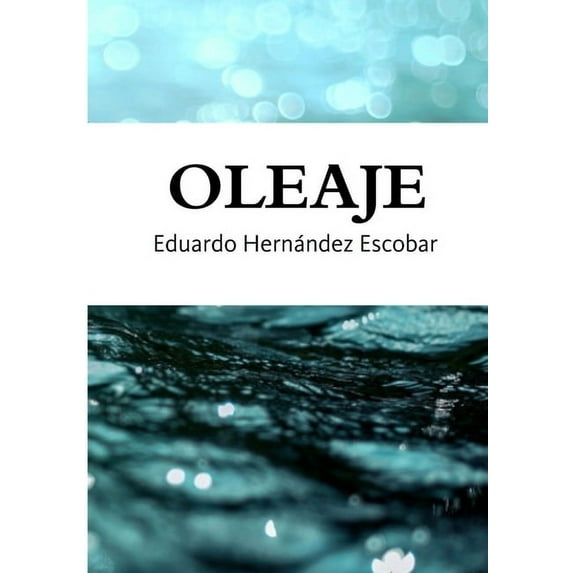Oleaje, (Paperback)