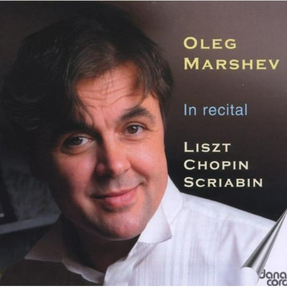 Oleg Marshev - In Recital - Music & Performance - CD