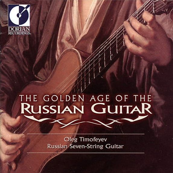 Oleg Timofeyev - Golden Age of Russian Guitar 1 - Music & Performance - CD